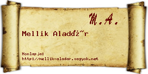 Mellik Aladár névjegykártya
